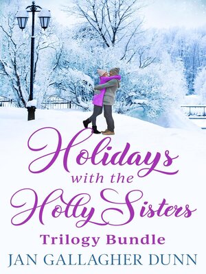 cover image of Holidays with the Holly SIsters Trilogy Bundle